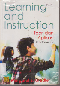 Image of LEARNING AND INSTRUCTION (TEORI DAN APLIKASI)