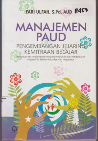 Image of MANAJEMEN PAUD PENGEMBANGAN JEJARING KEMITRAAN BELAJAR