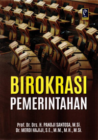 Image of BIROKRASI PEMERINTAH-DAN KEKUASAAN DI INDONESIA