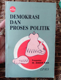 Image of DEMOKRASI DAN PROSES POLITIK