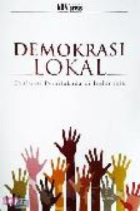 Image of DEMOKRASI LOKAL-EVALUASI PEMILUKADA DI INDONESIA