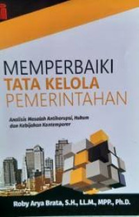 Image of MEMPERBAIKI TATA KELOLAH PEMERINTAHAN