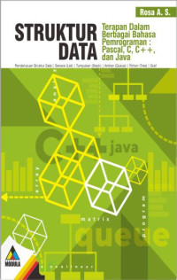 Image of STRUKTUR DATA TERAPAN BERBAGAI BAHASA PEMROGRAMAN : PASCAL, C, C++, DAN JAVA