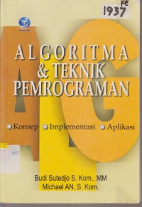 Image of ALGORITMA DAN TEKNIK PEMROGRAMAN
