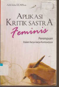 Image of APLIKASI KRITIK SASTRA FEMINIS