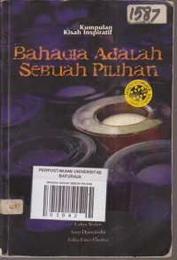 Image of BAHAGIA ADALAH SEBUAH PILIHAN