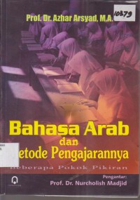 Image of BAHASA ARAB DAN METODE PENGAJARANNYA BEBERAPA POKOK PIKIRAN