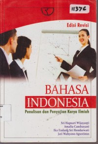Image of BAHASA INDONESIA PENULISAN DAN PENYAJIAN KARYA ILMIAH