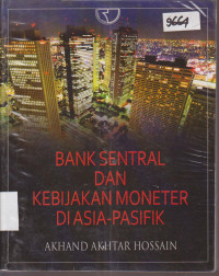 Image of BANK SENTRAL DAN KEBIJAKAN MONETER DI ASIA-PASIFIK