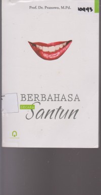 Image of BERBAHASA SECARA SANTUN