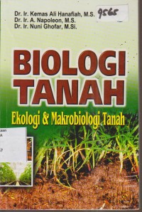 Image of BIOLOGI TANAH EKOLOGI DAN MAKROBIOLOGI TANAH