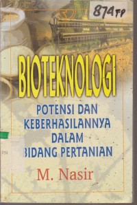 Image of BIOTEKNOLOGI POTENSI DAN KEBERHASILAN DALAM BIDANG PERTANIAN
