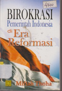 Image of BIROKRASI PEMERINTAH INDONESIA DI ERA REFORMASI