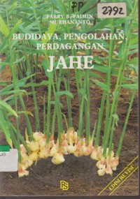 Image of BUDIDAYA, PENGELOLAHAN, PERDAGANGAN JAHE