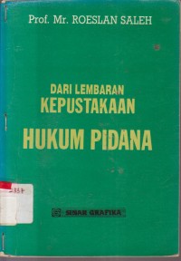 Image of DARI LEMBARAN KEPUSTAKAAN HUKUM PIDANA