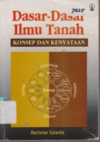 Image of DASAR DASAR ILMU TANAH KONSEP DAN KENYATAAN