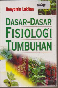 Image of DASAR - DASAR FISIOLOGI TUMBUHAN