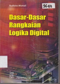 Image of DASAR-DASAR RANGKAIAN LOGIKA DIGITAL