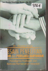 Image of DESAIN PENELITIAN MSDM DAN PERILAKU KARYAWAN