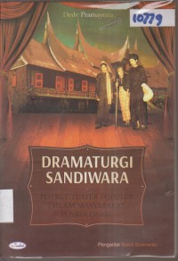 Image of DRAMATURGI SANDIWARA POTRET TEATER POPULER DALAM MASYARAKAT POSKONIAL
