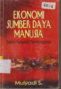 Image of EKONOMI SUMBER DAYA MANUSIA DALAM PERSPEKTIF PEMBANGUNAN