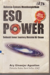 Image of RAHASIA SUKSES MEMBANGKITKAN ESQ POWER SEBUAH INNER JOURNEY MELALUI AL-IHSAN