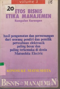 Image of ETOS BISNIS ETIKA MANAJEMEN KUMPULAN KARANGAN