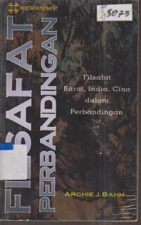 Image of FILSAFAT PERBANDINGAN FILSAFAT BERAT, INDIA, CINA DALAM PERBANDINGAN