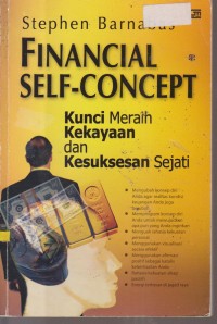 Image of FINANCIAL-CONCEPT KUNCI MERAIH KEKAYAAN DAN KESUKSESAN SEJATI
