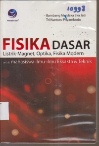 Image of FISIKA DASAR LISTRIK - MAGNET, OPTIKA, FISIKA MODERN