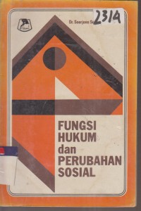FUNGSI HUKUM DAN PERUBAHAN SOSIAL