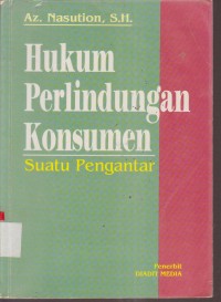Image of HUKUM PERLINDUNGAN KONSUMEN SUATU PENGANTAR