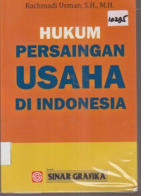 Image of HUKUM PERSAINGAN USAHA DI INDONESEIA