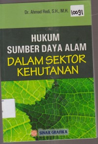 Image of HUKUM SUMBER DAYA ALAM DALAM SEKTOR KEHUTANAN