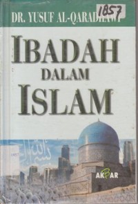Image of IBADAH DALAM ISLAM