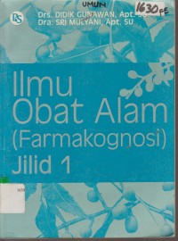 Image of ILMU OBAT ALAM (FARMAKOGNOSI) JILID 1
