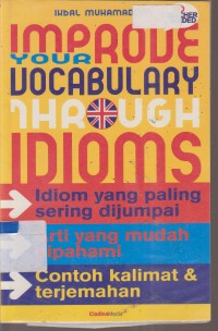 Image of IMPROVE YOUR VOCABULARYTHROUGH IDIOMS