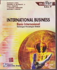 Image of INTERNATIONAL BUSINESS BISNIS INTERNASIONAL TENTANGAN PERSAINGAN GLOBAL