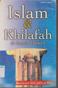 Image of ISLAM DAN KHALIFAH DI ZAMAN MODERN