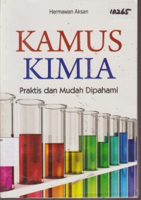Image of KAMUS KIMIA PRAKTIS DAN MUDAH DIPAHAMI