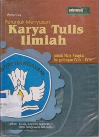 Image of PETUNJUK  MENYUSUN KARYA ILMIAH UNTUK NAIK PANGKAT KE GOLONGAN IV/B - IV/E