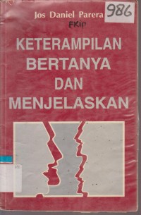 Image of KETERAMPILAN BERTANYA DAN MENJELASKAN