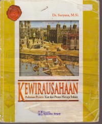 Image of KEWIRAUSAHAAN PEDOMAN PRAKTIS: KIAT DAN PROSES MENUJU SUKSES