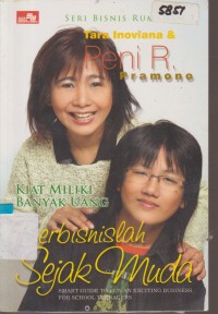 Image of SERI BISNIS RUMAHAN KIAT MEMILIKI BANYAK UANG BERBISNISLAH SEJAK MUDA