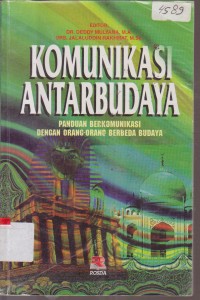 Image of KOMUNIKASI ANTARBUDAYA PANDUAN BERKOMUNIKASI DENGAN ORANG ORANG BERBEDA BUDAYA