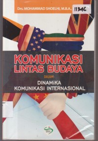 Image of KOMUNIKASI LINTAS BUDAYA DALAM DINAMIKA KOMUNIKASI INTERNASIONAL