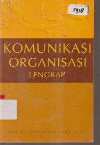 Image of KOMUNIKASI ORGANISASI LENGKAP