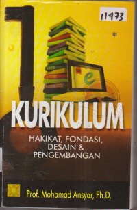 Image of KURIKULUM HAKIKAT, FONDASI, DESAIN DAN PENGEMBANGAN