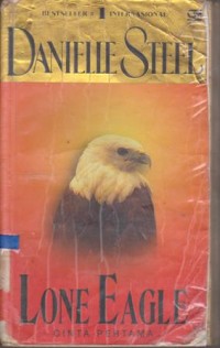 Image of LONE EAGLE CINTA PERTAMA (NOFEL INGGRIS)