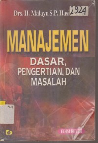 Image of MANAJEMEN DASAR, PENGERTIAN, DAN MASALAH